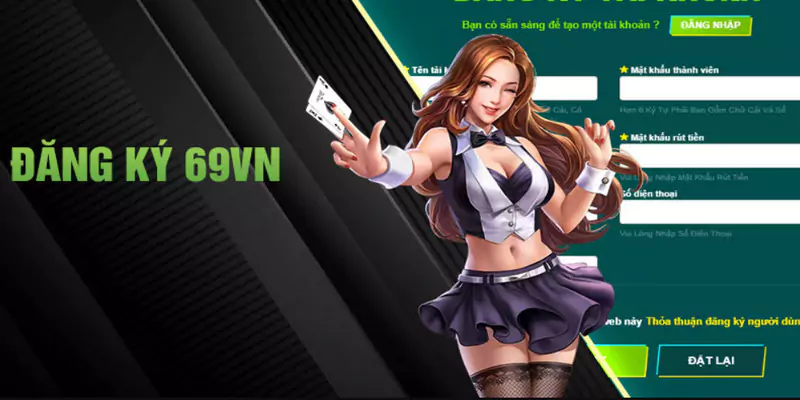 Tìm hiểu cách đăng ký tài khoản 69VN
